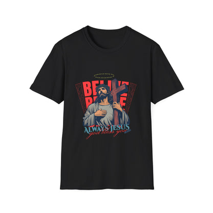 Always Jesus God Bless You - T-Shirt - Blount Custom Creations