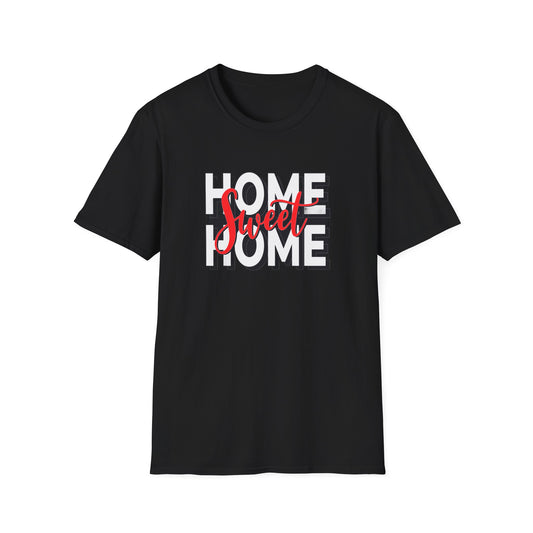 Home Sweet Home - T-Shirt - Blount Custom Creations