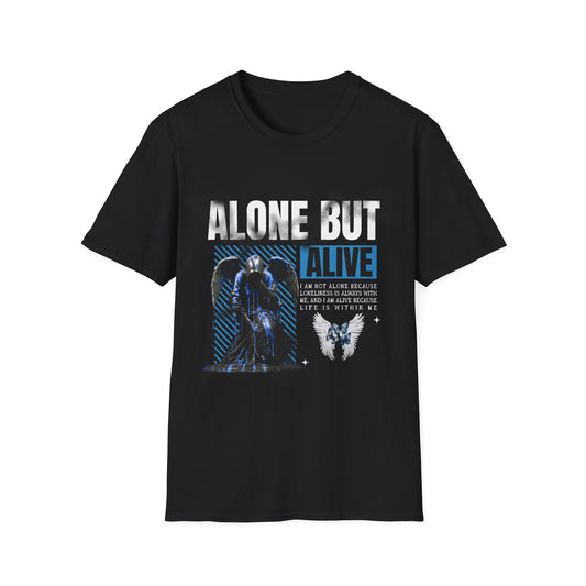 Alone But Alive - T-Shirt - Blount Custom Creations