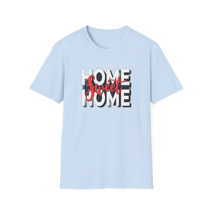 Home Sweet Home - T-Shirt - Blount Custom Creations