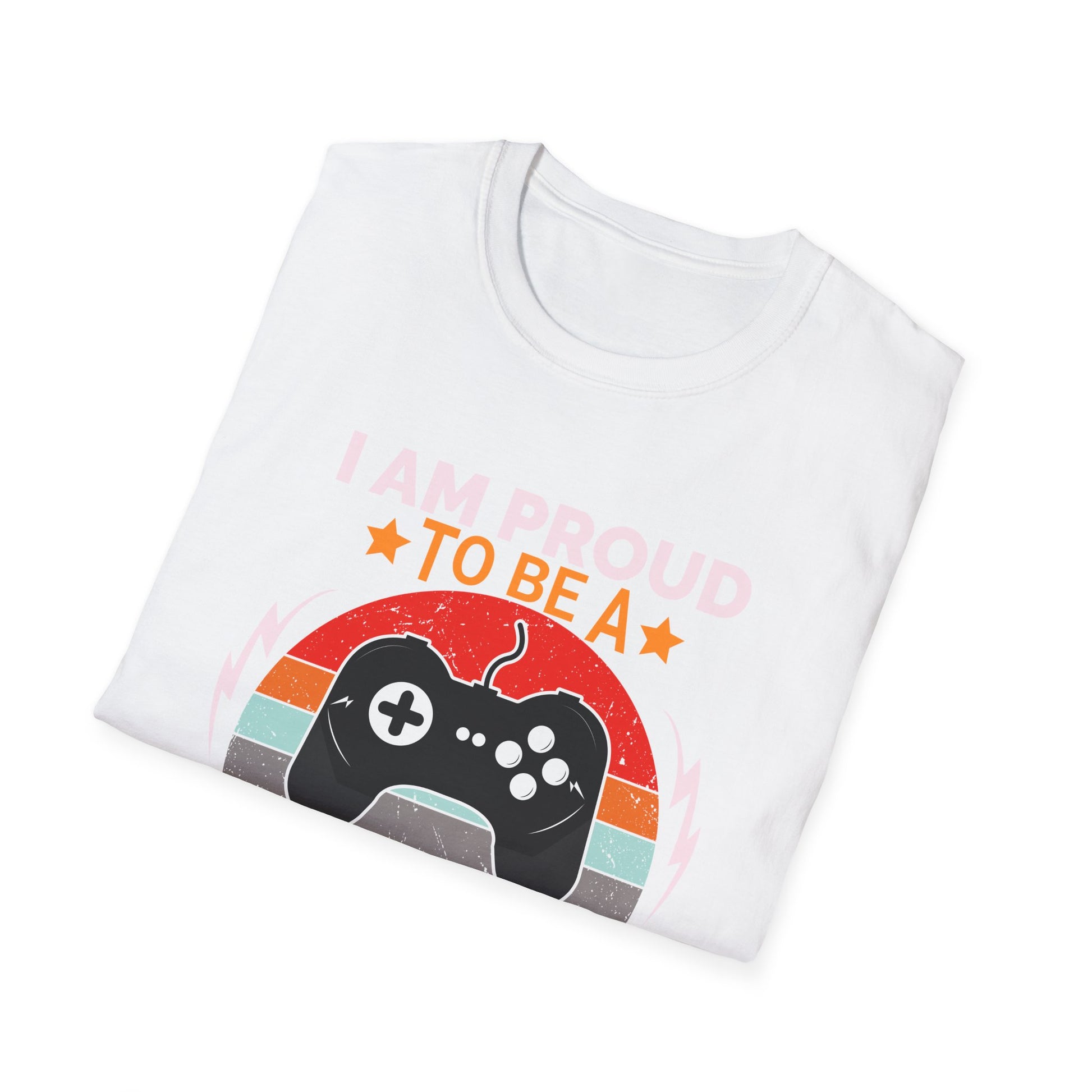 I Am Proud to be a Gamer - T-Shirt - Blount Custom Creations