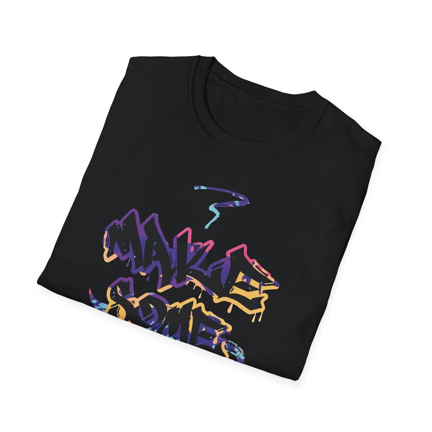 Make Some Noise - T-Shirt - Blount Custom Creations