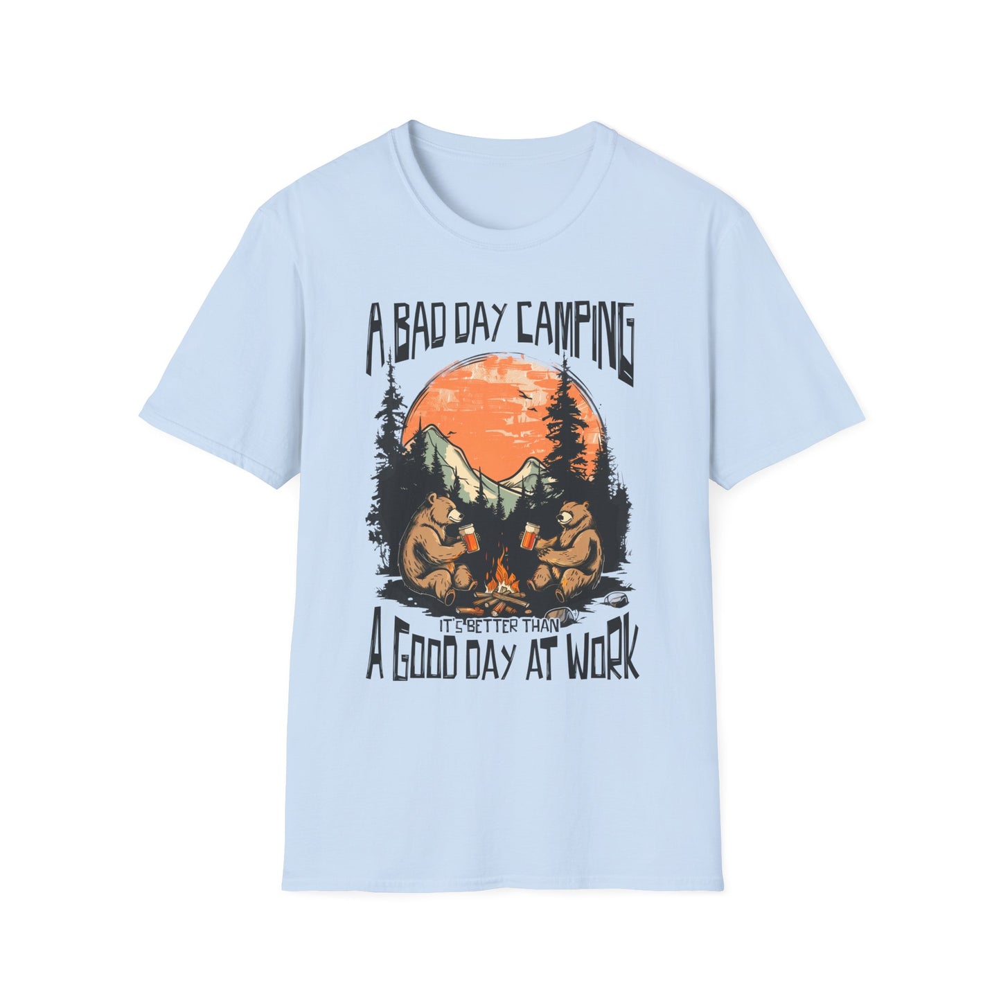 A Bad Day Camping is Better Than a Good Day at Work - T-Shirt - Blount Custom Creations