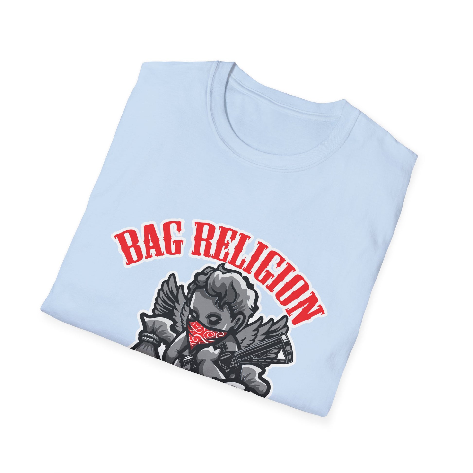 Bag Religion Streetwear - T-Shirt - Blount Custom Creations