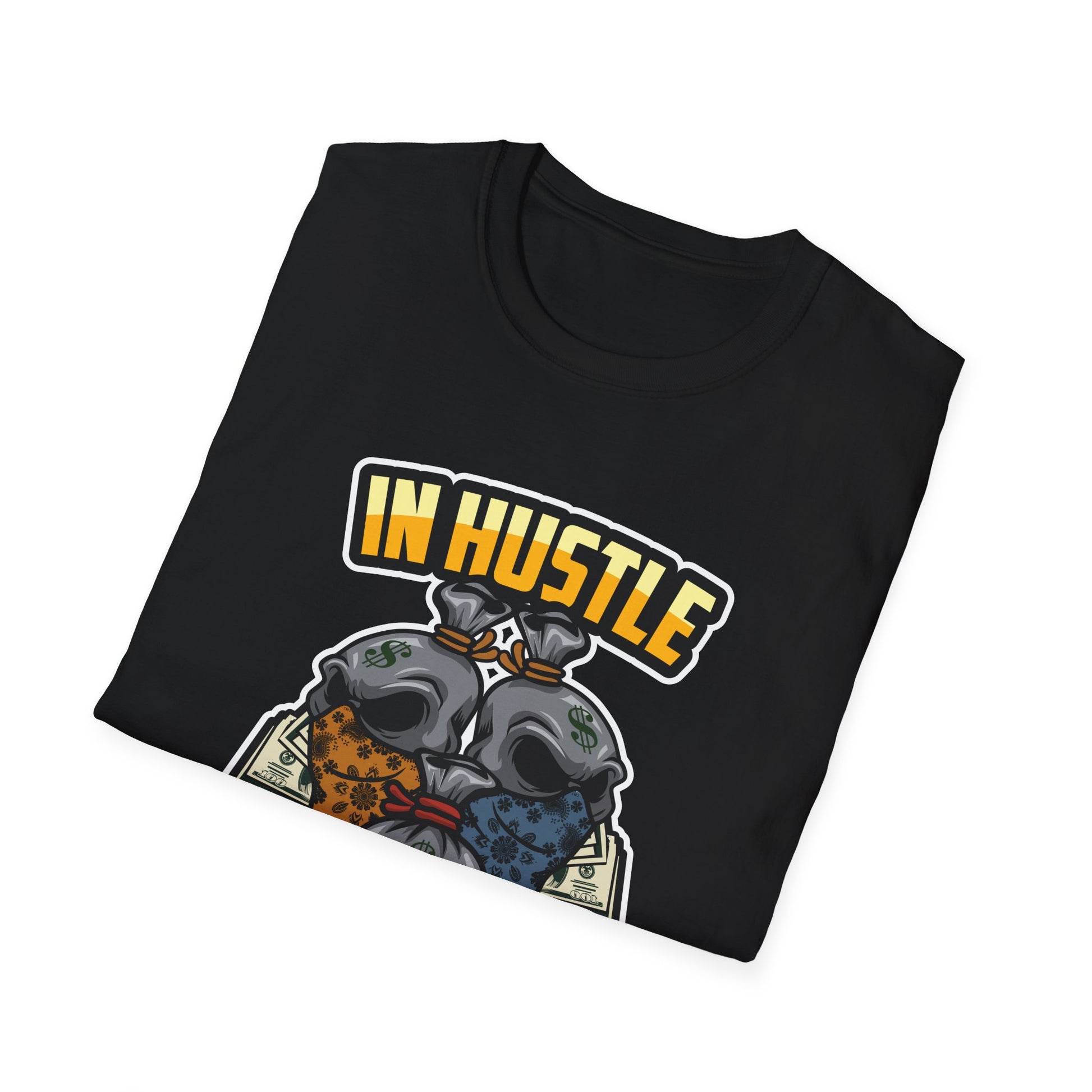 In Hustle We Trust Streetwear - T-Shirt - Blount Custom Creations