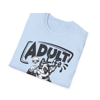 Adult Life Sucks - T-Shirt - Blount Custom Creations