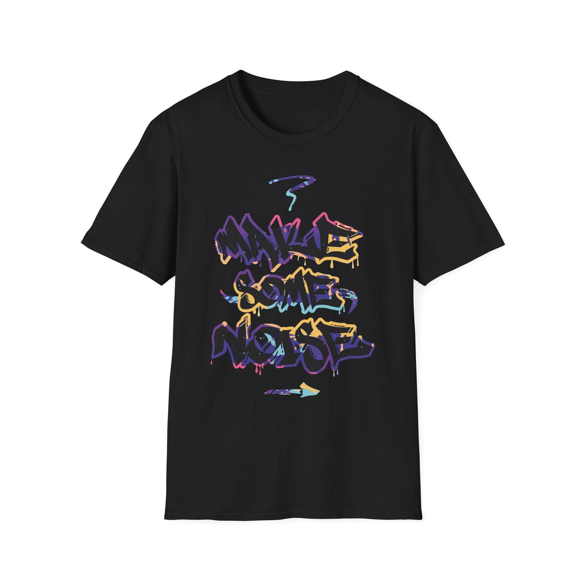 Make Some Noise - T-Shirt - Blount Custom Creations