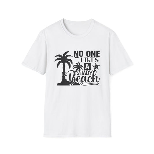 Nobody Like a Shady Beach - T-Shirt - Blount Custom Creations