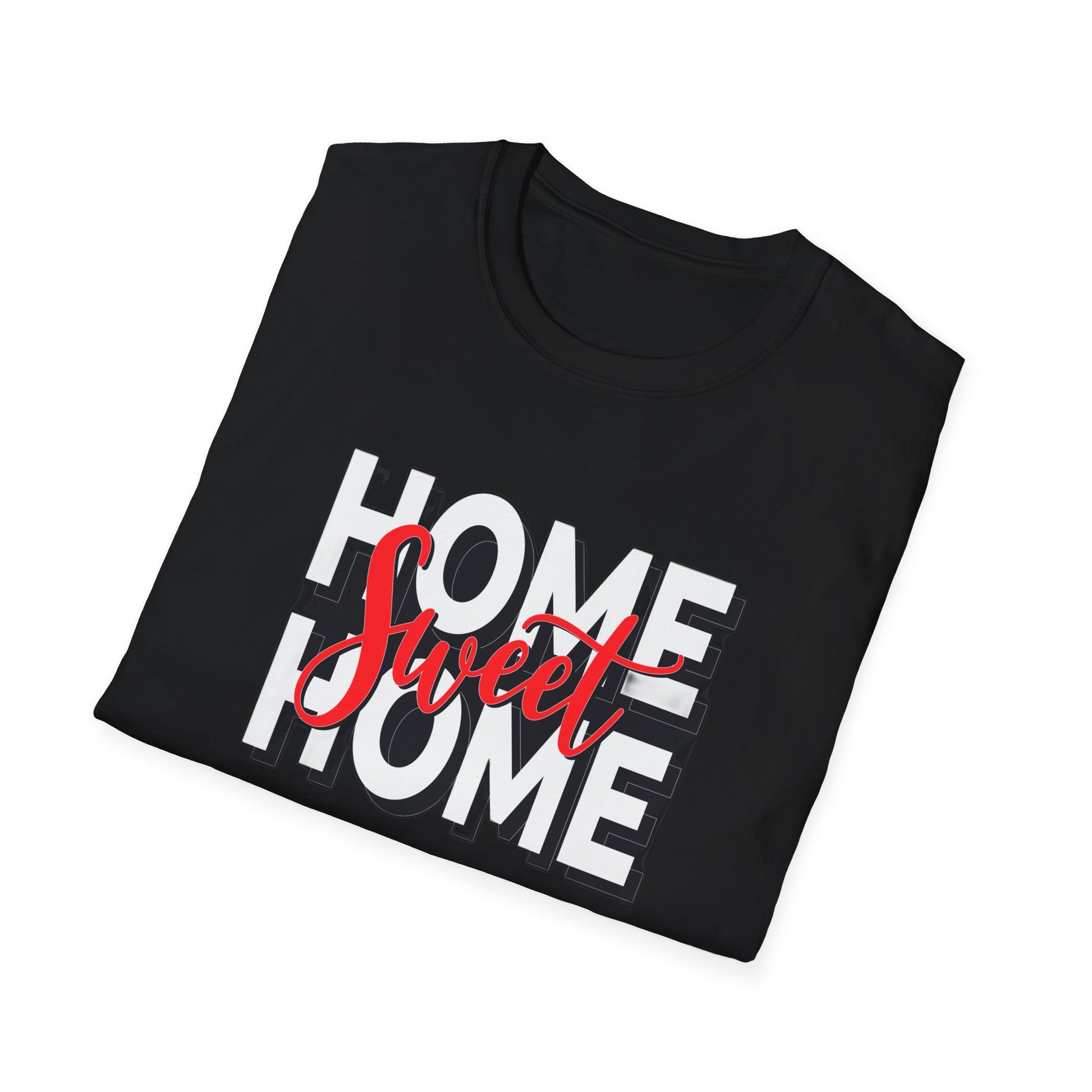 Home Sweet Home - T-Shirt - Blount Custom Creations