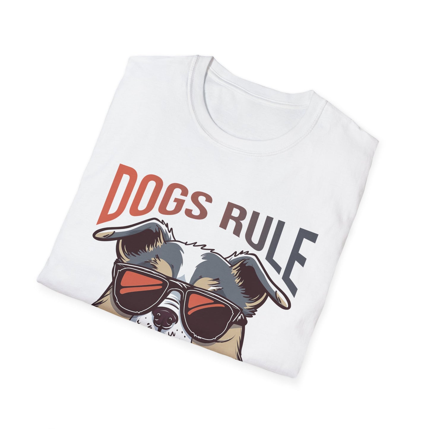 Dogs Rule - T-Shirt - Blount Custom Creations