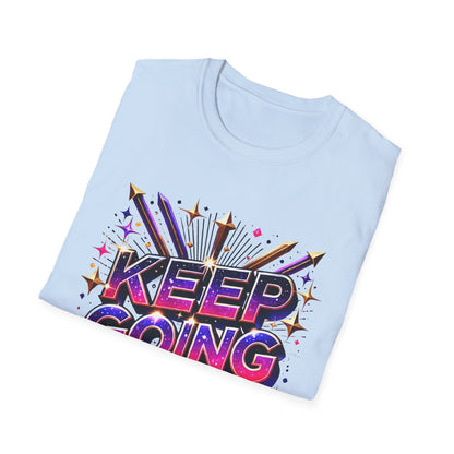 Keep Going - T-Shirt - Blount Custom Creations