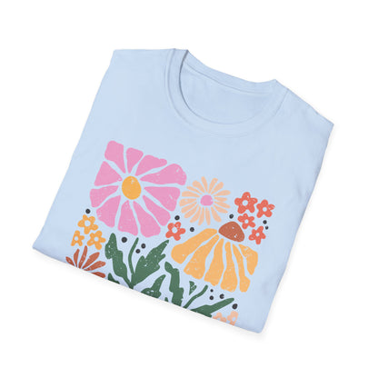 Bloom as You Are Flowers - T-Shirt - Blount Custom Creations