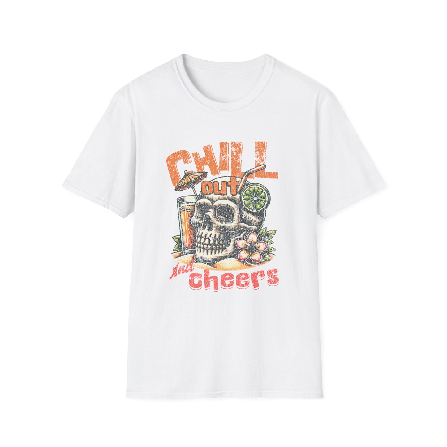 Chill Out and Cheers Skull - T-Shirt - Blount Custom Creations