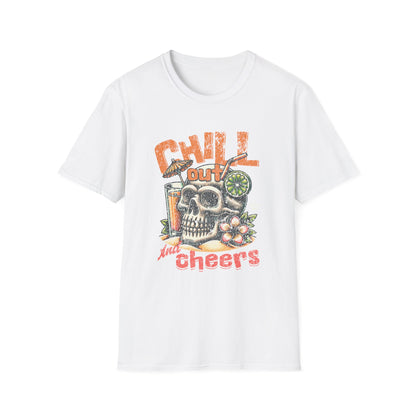 Chill Out and Cheers Skull - T-Shirt - Blount Custom Creations