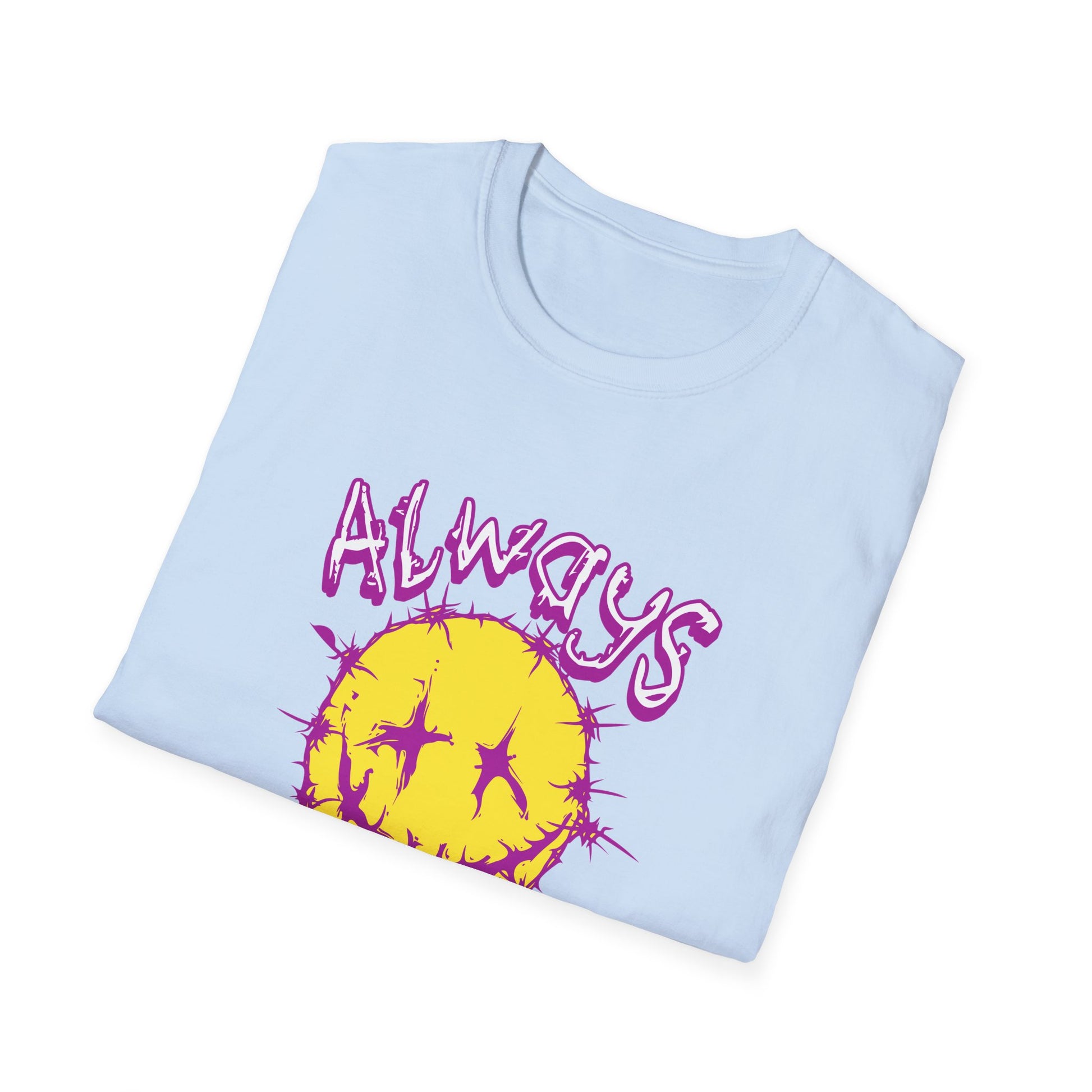 Always Happy Streetwear - T-Shirt - Blount Custom Creations