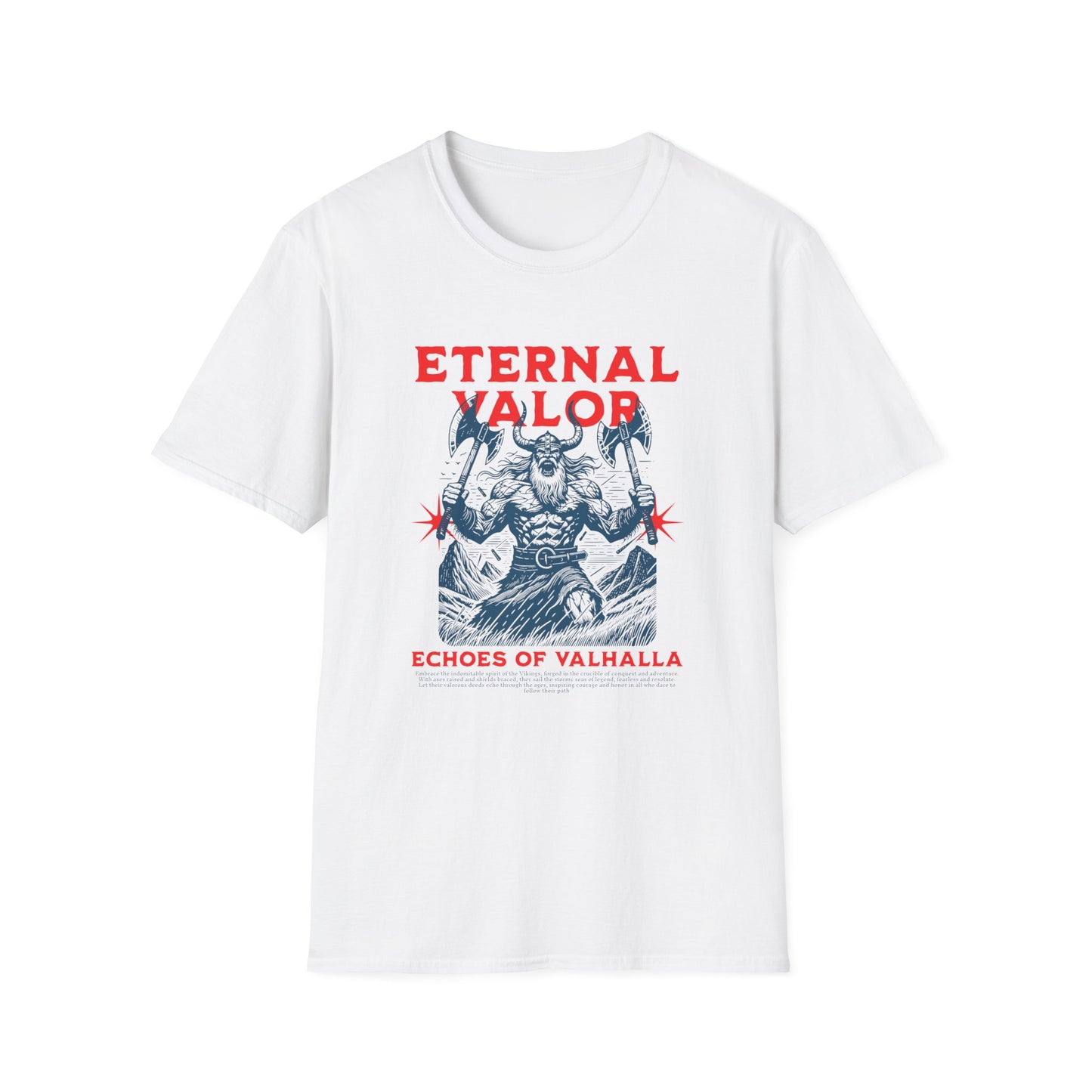 Eternal Valor Echoes of Valhalla - T-Shirt - Blount Custom Creations