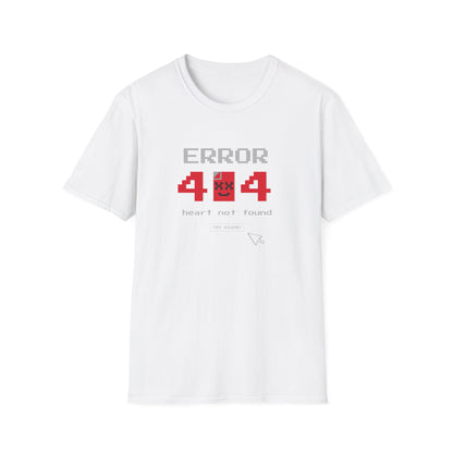 Error 404 Heart Not Found - T-Shirt - Blount Custom Creations