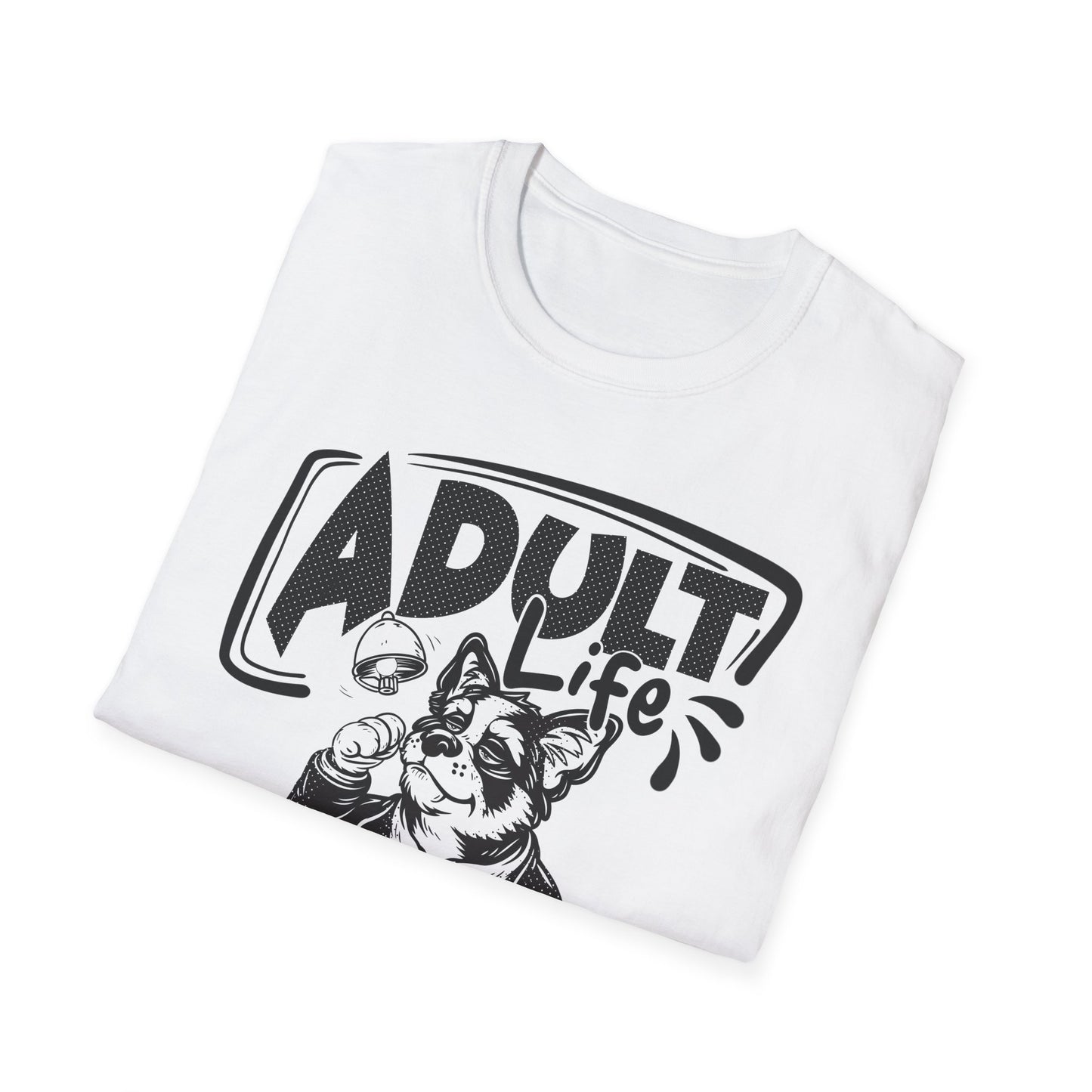 Adult Life Sucks - T-Shirt - Blount Custom Creations