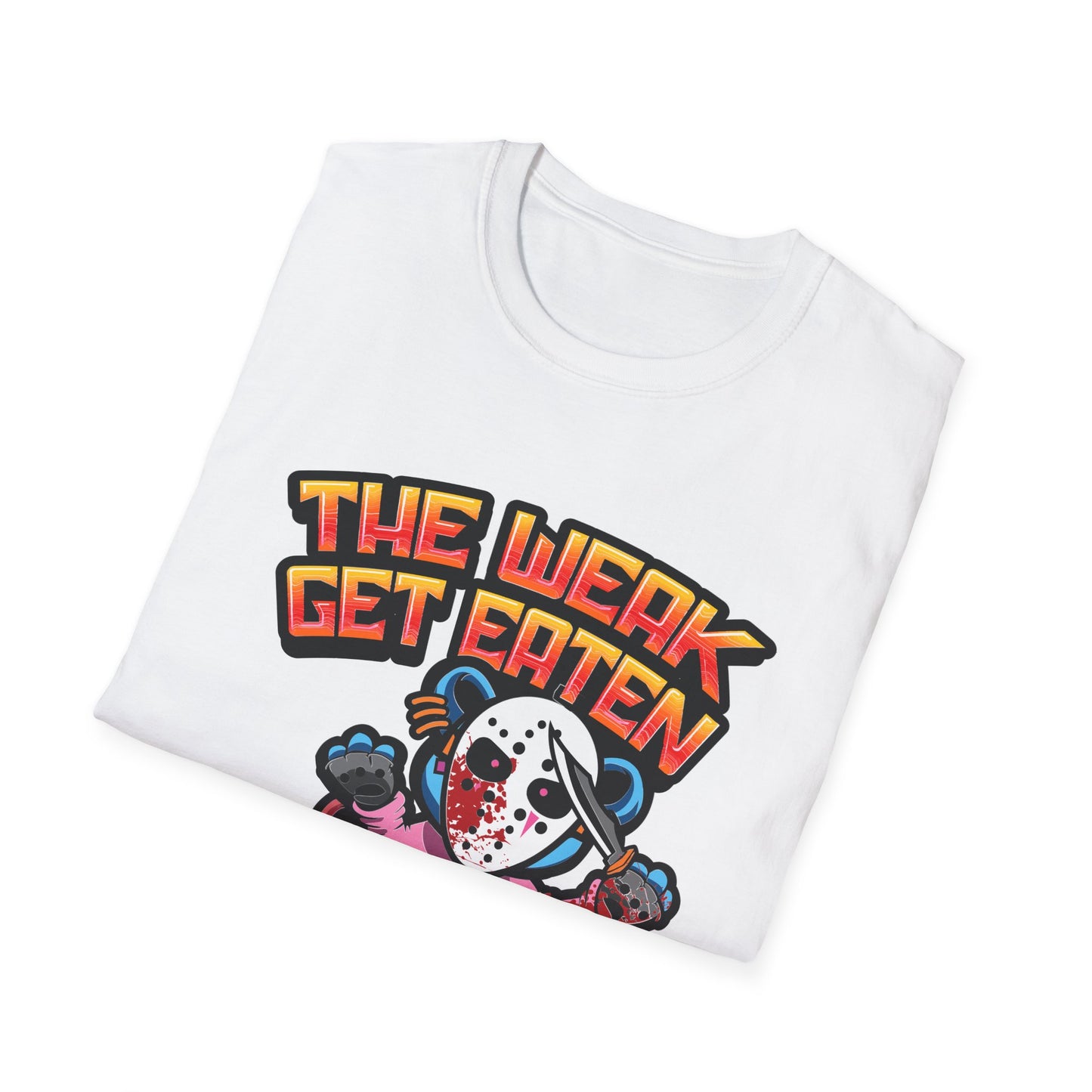 The Weak Get Eaten Streetwear - T-Shirt - Blount Custom Creations