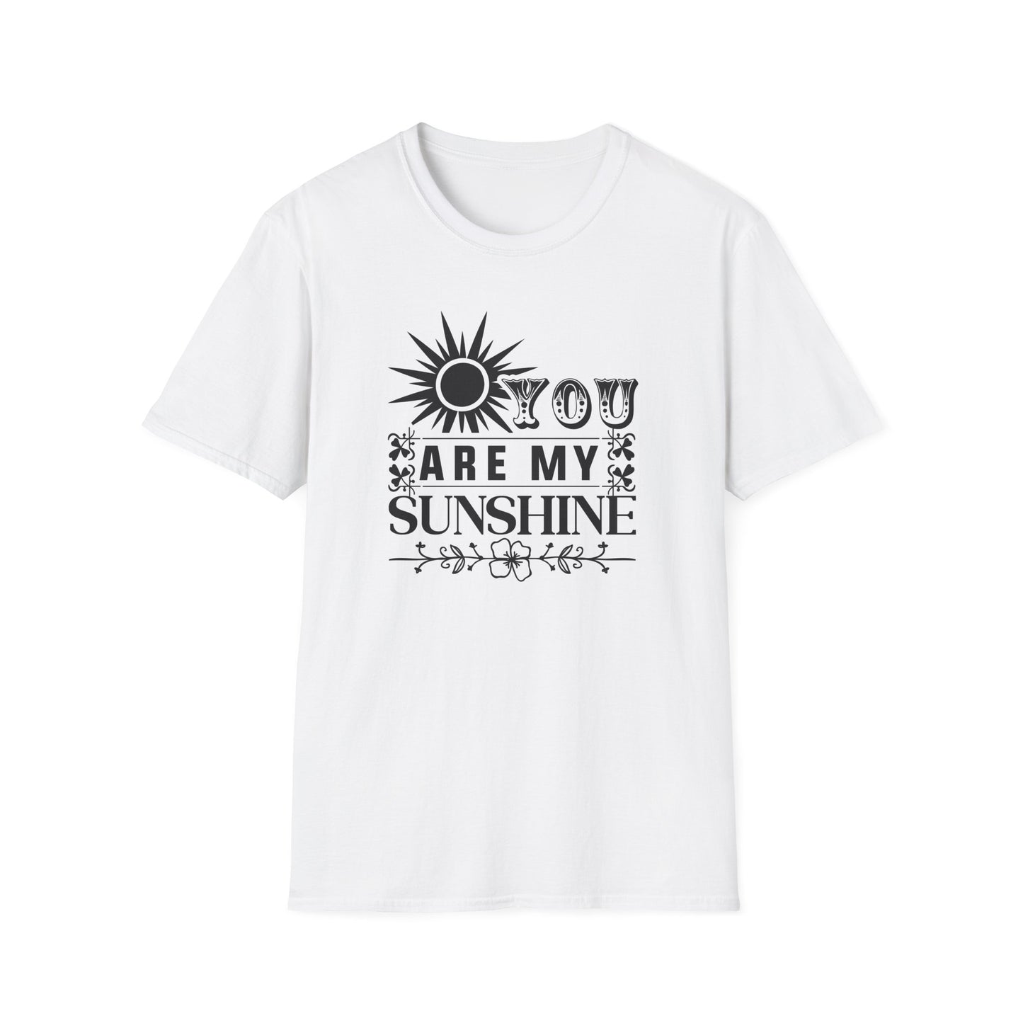 You Are My Sunshine - T-Shirt - Blount Custom Creations