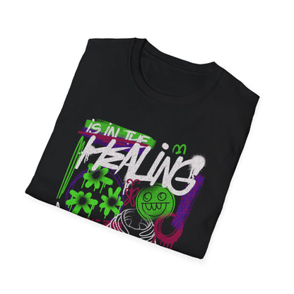 Is In The Healing Streetwear - T-Shirt - Blount Custom Creations