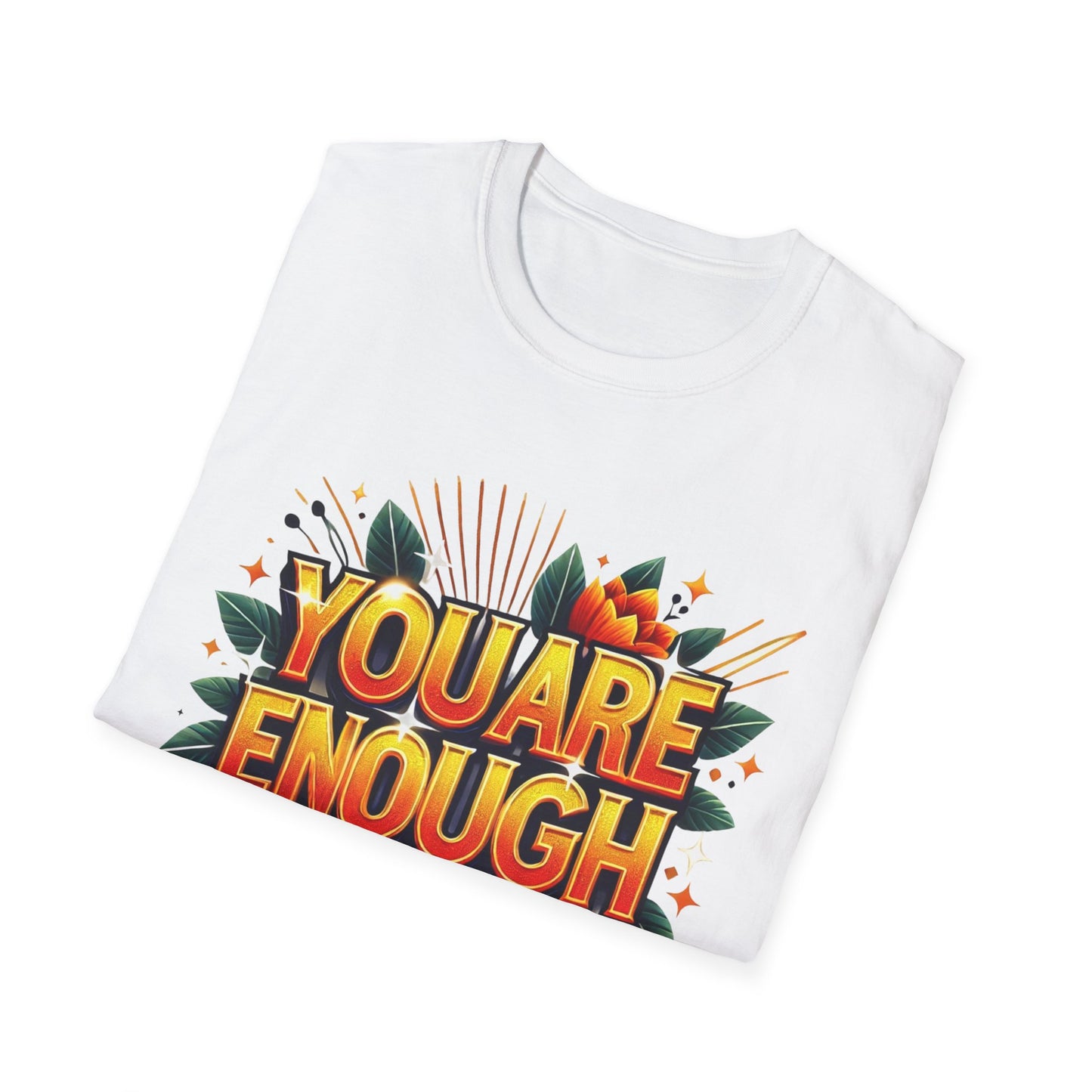 You Are Enough - T-Shirt - Blount Custom Creations