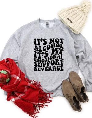 It's not Alcohol It's My Emotional Support Beverage T-Shirt